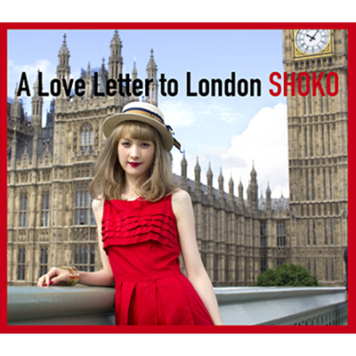 ＜avex mu-mo＞ A Love Letter to London