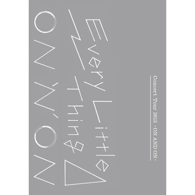 ＜avex mu-mo＞ Every Little Thing Concert Tour 2013 -ON AND ON-（DVD）