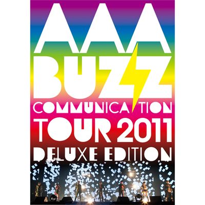 ＜avex mu-mo＞ AAA Buzz Communication TOUR 2011 Deluxe Edition