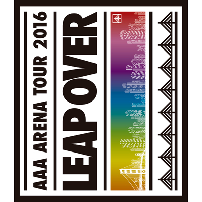 ＜avex mu-mo＞ AAA ARENA TOUR 2016 - LEAP OVER -（Blu-ray+スマプラ）