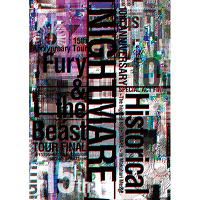 ＜avex mu-mo＞ NIGHTMARE 10th ANNIVERSARY SPECIAL ACT FINAL Historical〜The highest NIGHTMARE〜 in Makuhari Messe & NIGHTMARE 15th Anniversary Tour Fury & the Beast TOUR FINAL @ YOYOGI NATIONAL STADIUM SECOND GYMNASIUM【DVD】