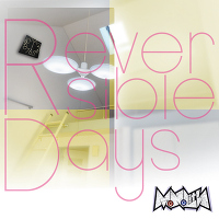 ＜avex mu-mo＞ Reversible Days（TYPE-B）【CD】
