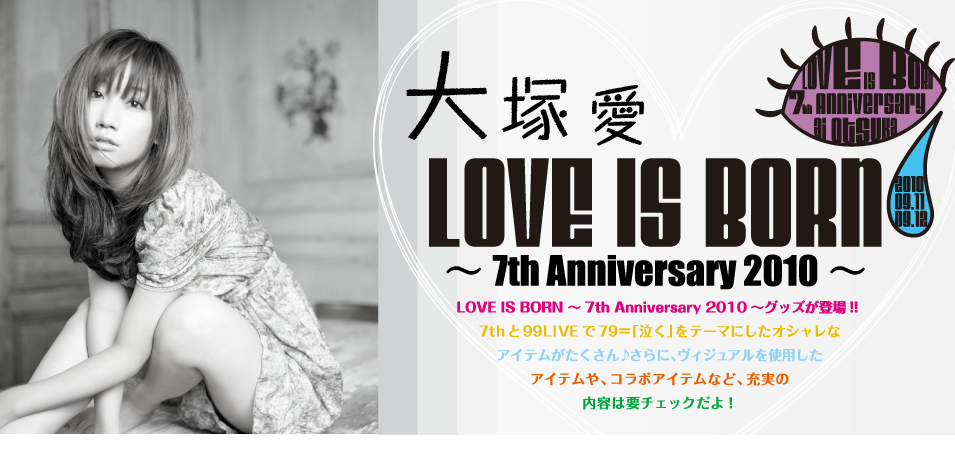  @LOVE IS BORN `7th Anniversary 2010` LOVE IS BORN `7th Anniversary 2010`ObYo!! 7th99LIVE79e[}ɂIVȃACe ɁABWAgpACeAR{ACeȂǁA[̓e͗v`FbNI