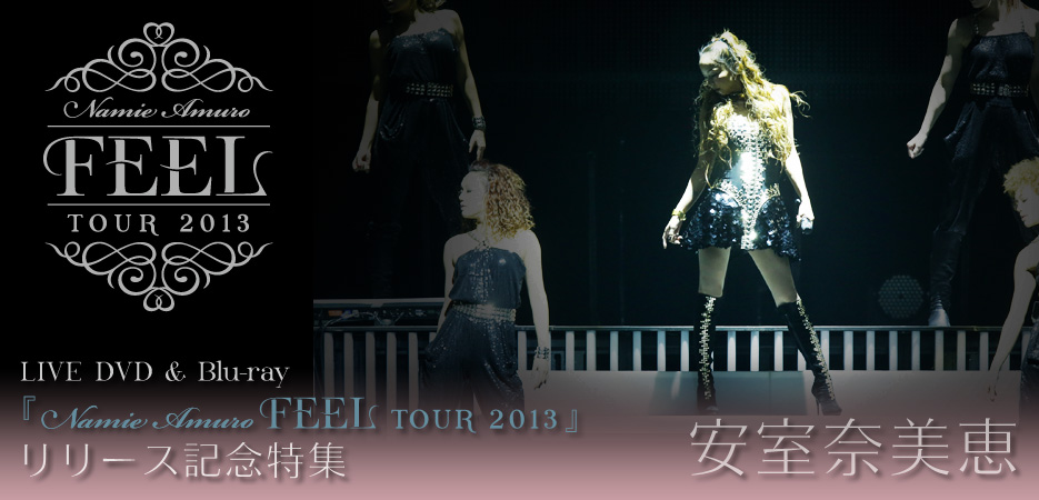 mu-moショップ】安室奈美恵LIVE DVD/Blu-ray『namie amuro FEEL tour