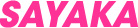 SAYAKA
