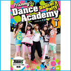「Dancer's Party! Prizmmy☆ Dance Academy Step.1」