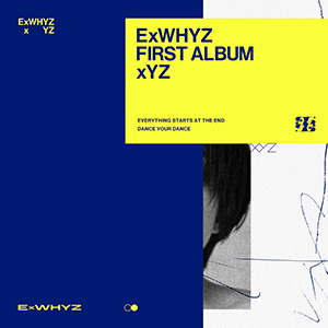 初回生産限定盤】xYZ（CD+Blu-ray）｜ExWHYZ｜mu-moショップ
