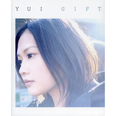 YUI　「GIFT」