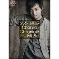 Choreo Chronicle 2012-2015 Plus（DVD）