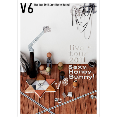 V6 live tour 2011 Sexy.Honey.Bunny!�i2���g��DVD�j