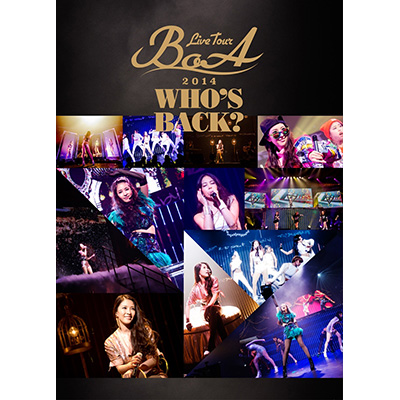 BoA LIVE TOUR 2014 `WHO'S BACKH`yʏՁzi2gDVDj