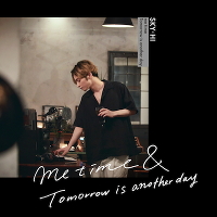 【数量限定生産盤】me time / Tomorrow is another day