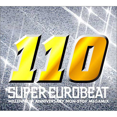 SUPER EUROBEAT VOLD110`MILLENIUM ANIVERSARY NON-STOP MEGA MIX`