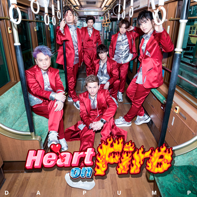 初回生産限定盤】Heart on Fire（CD+DVD）｜DA PUMP｜mu-moショップ