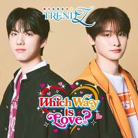 �y���ؔՁzWhich Way is Love?(CD+Blu-ray)