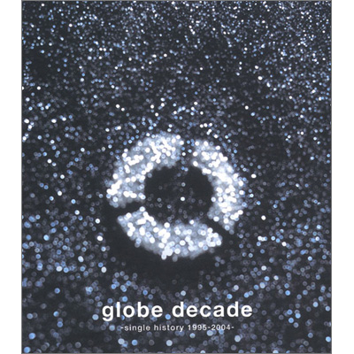 globe decade -single history 1995-2004-