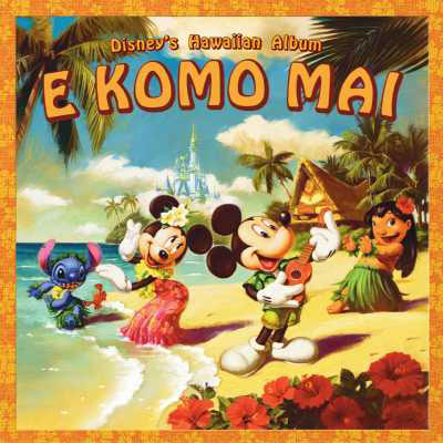 Disneyfs Hawaiian Album `E KOMO MAI`