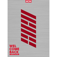 WELCOME BACK -COMPLETE EDITION-（2枚組CD+DVD+PHOTOBOOK+スマプラ）