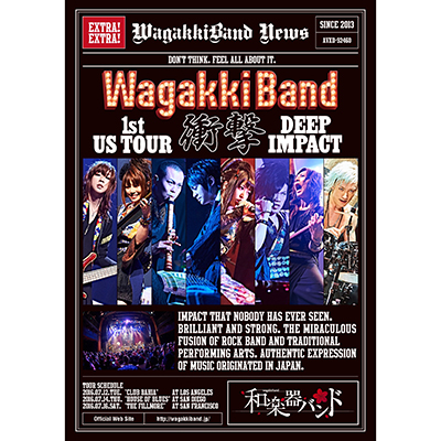「WagakkiBand 1st US Tour 衝撃 -DEEP IMPACT-」通常盤（Blu-ray+スマプラムービー）