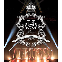 U-KISS JAPAN BEST LIVE TOUR 2016～5th Anniversary Special～【Blu-ray2枚組+スマプラ】