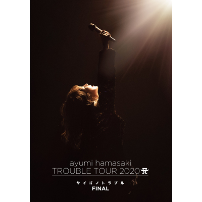 ayumi hamasaki TROUBLE TOUR 2020 A�i���S�j �`�T�C�S�m�g���u���` FINAL�iBlu-ray�j