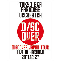 Discover Japan Tour～LIVE IN HACHIOJI 2011.12.27～