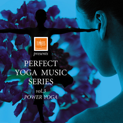 TIPNESS presents PERFECT YOGA SERIES volD3`POWER YOGA`