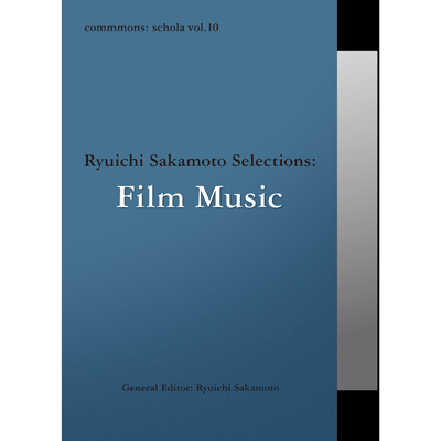 commmons: schola vol.10 Ryuichi Sakamoto Selections: Film Music(CD)