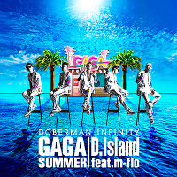 GA GA SUMMER^D.Island feat. m-floyLDH mobile / CuAziCDj