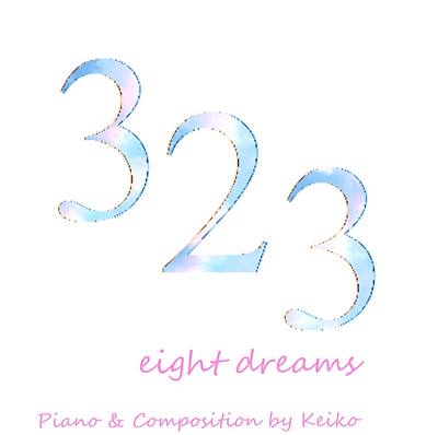 323 eight dreams