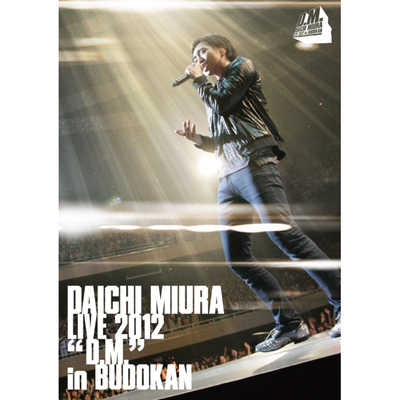 DAICHI MIURA LIVE 2012uD.M.vin BUDOKAN