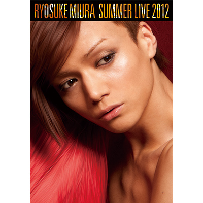RYOSUKE MIURA SUMMER LIVE 2012yDVD{CDz