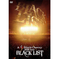 2008 tour “BLACK LIST”