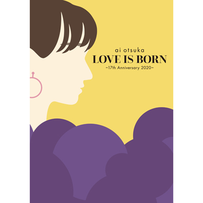 LOVE IS BORN `17th Anniversary 2020`iDVD)