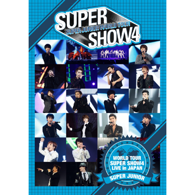 SUPER JUNIOR WORLD TOUR SUPER SHOW4 LIVE in JAPAN