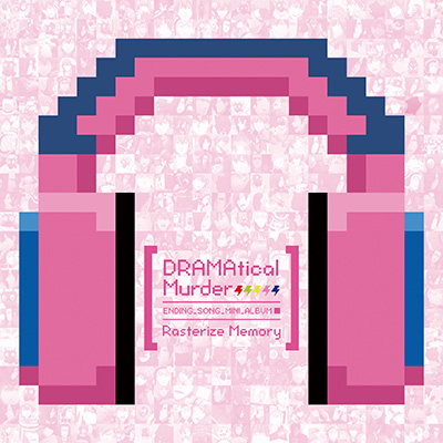 DRAMAtical Murder�G���f�B���O�\���O�~�j�A���o���uRasterize Memory�v�iCD�̂݁j