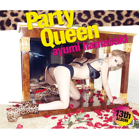 Party Queen【CD+DVD+DVD】