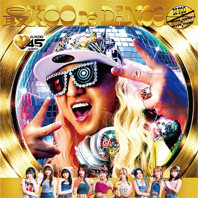 yDJ KOOՁzKOO DE DANCE(CD+Blu-ray)