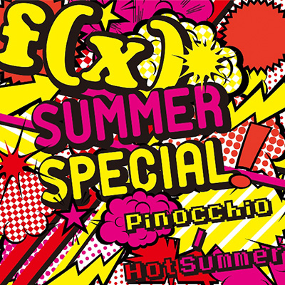 SUMMER SPECIAL Pinocchio / Hot Summer【SG+DVD】