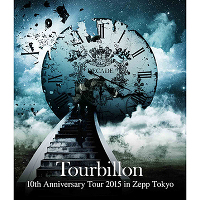 10th Anniversary Tour 2015 in Zepp Tokyo（Blu-ray）
