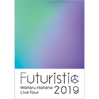 Wataru Hatano LIVE Tour 2019 -Futuristic- Live DVD