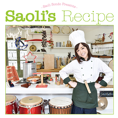 Saoli’s Recipe（CDアルバム+DVD）