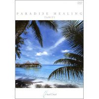 PARADISE HEALING TAHITI