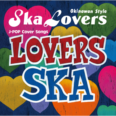 LOVERS SKA�`Sing With You�`