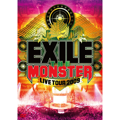 EXILE LIVE TOUR 2009 gTHE MONSTERh