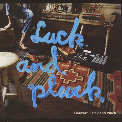 Luck and Pluck