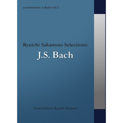 commmons: schola vol.1 J.S. Bach Ryuichi Sakamoto Selections(CD)