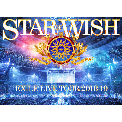 EXILE LIVE TOUR 2018-2019 gSTAR OF WISHhi3Blu-ray Disc+X}vj