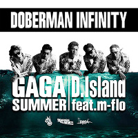 GA GA SUMMER^D.Island feat. m-floyLDH mobile / CuBziCDj