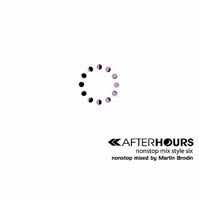 AFTERHOURS nonstop mix style SIX
